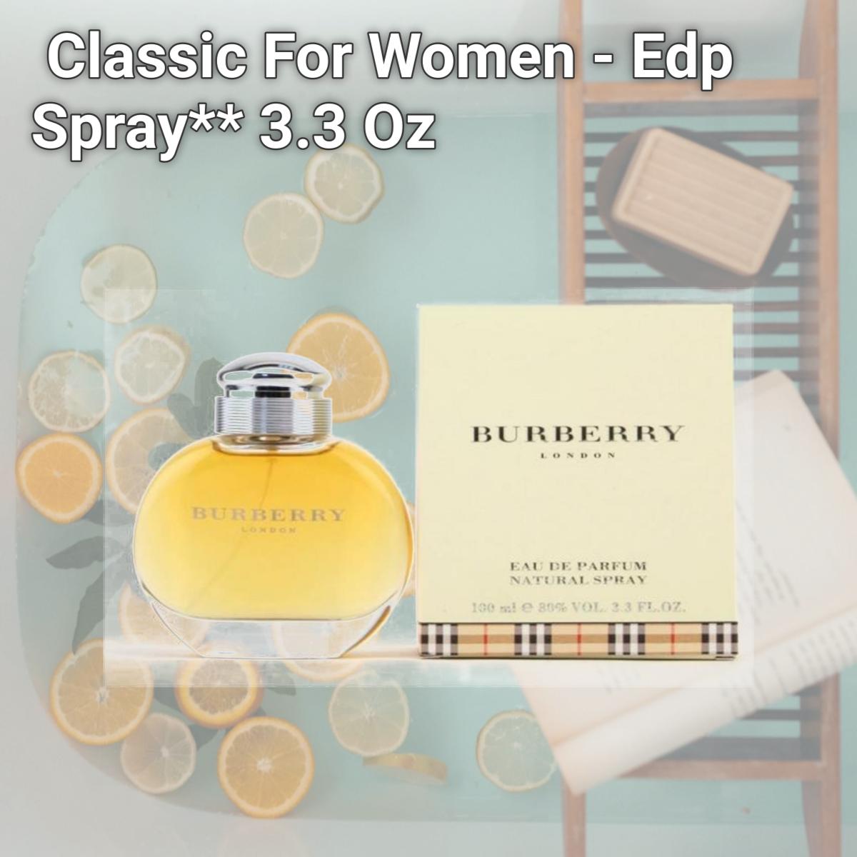 Burberry Classic For Women - Edp Spray** 3.3 Oz